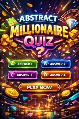 Abstract Millionaire Quiz