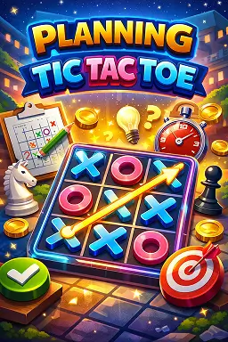 Planning Tic Tac Toe